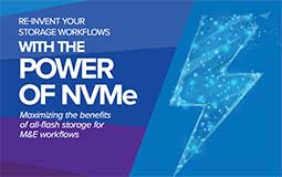 Re-invent Your Storage Workflows With the Power of NVMe