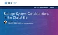 Storage System Considerations in the Digital Era